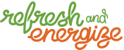 Refresh and Energize